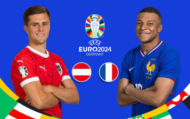 オーストリア対フランス EURO 2024 グループD 第1節プレビュー